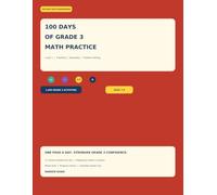 100 Days of Grade 3 Math Practice: 1,500 Multiplication, Division, Fractions, Place Value & Problem-Solving Activities for Ages 7-9