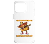 100-Days of School? Let's Taco 'Bout It! Drôle Coque pour iPhone 16 Pro