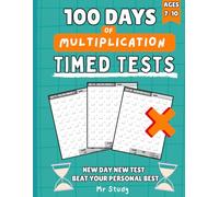 100 Days of Timed Tests Math: Multiplication Edition: Grades 3-5 | Math Drills | Times Tables 0-12 | Reproducible Worksheets