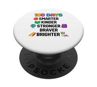 100 Days Smarter Kinder Stronger Brighter Smarter PopSockets PopGrip Adhésif