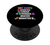 100 Days Smarter Kinder Stronger Brighter Smarter PopSockets PopGrip Adhésif