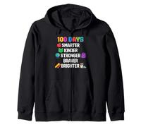 100 Days Smarter Kinder Stronger Brighter Smarter Sweat à Capuche