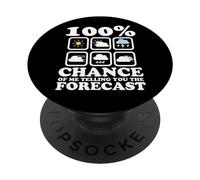 100% de Chance Que Je Vous dise Les prévisions météo. PopSockets PopGrip Adhésif