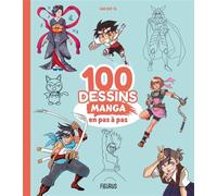 100 dessins manga en pas à pas - Van Huy Ta - Fleurus - broché - Document jeunesse
