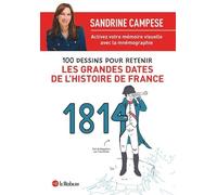 100 dessins pour retenir les grandes dates de l'histoire de France