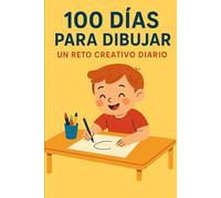 100 Días para Dibujar: Un Reto Creativo Diario
