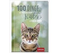 100 Dinge, die man von einer Katze lernen kann Inconnu (Auteur)