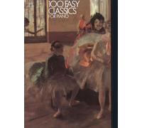 100 Easy Classics For Piano - Piano