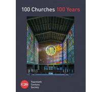 100 églises, 100 ans