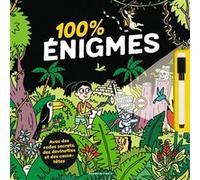 100 % énigmes Rémi Chaurand (Auteur), Bruno Muscat (Auteur), Mathieu de Muizon (Illustration)
