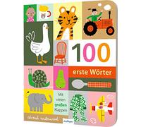 100 erste Wörter: Bildwörterbuch ab 1 Jahr mit stabilen Seiten & Klappen