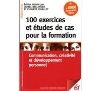 100 exercices et études de cas pour la formation
