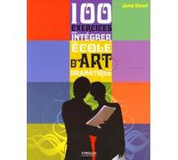 100 exercices pour intégrer une école d'art dramatique