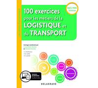 100 exercices pour les métiers de la logistique et du transport Bac Pro (2019) - Pochette élève