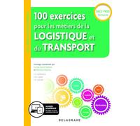 100 exercices pour les métiers de la logistique et du transport Bac Pro (2019) - Pochette élève