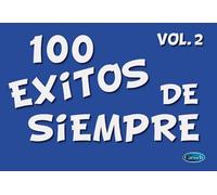 100 Exitos De Siempre Vol. 2 / Recueil
