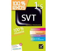 100% exos SVT 1re S: Nouveau programme