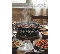 100 Express Penne: The French Family Pasta in 15 Minutes: Mild Arrabbiata, baked dishes, or fresh salads... the penne that everyone loves