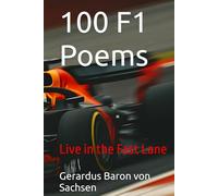 100 F1 Poems: Live in the Fast Lane