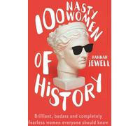 100 femmes méchantes de l'histoire