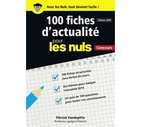 100 Fiches D'actualité Pour Les Nuls