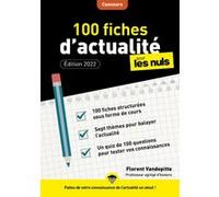 100 fiches d'actualité pour les Nuls Concours, 4ème édition Florent Vandepitte (Auteur)