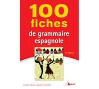 100 Fiches De Grammaire Espagnole