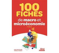 100 fiches de macro et micro-économie