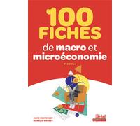 100 fiches de macro et micro-économie - Marc Montoussé - Bréal - broché - Etude
