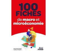 100 fiches de micro et macro-économie