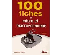 100 fiches de micro et macro économie