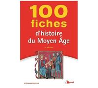 100 Fiches D'histoire Du Moyen Age