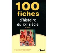 100 Fiches D'histoire Du Xxe Siècle