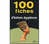 100 fiches d'histoire égyptienne - TIANO - Bréal - broché - Scolaire / Universitaire