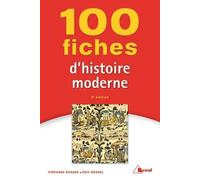 100 fiches d'histoire moderne