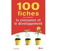 100 fiches pour comprendre la croissance et le développement - Sylvain Morin - Bréal - broché - Scolaire / Universitaire