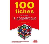Eric Pomes – 100 fiches pour comprendre la géopolitique – Broché