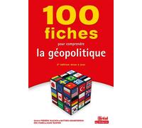 100 fiches pour comprendre la géopolitique - Eric Pomes - Bréal - broché - Essai
