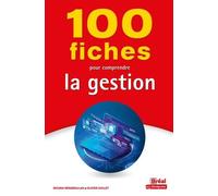 Mounia Benabdallah – 100 fiches pour comprendre la gestion – Guide – Broché