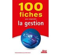 Mounia Benabdallah – 100 fiches pour comprendre la gestion – Guide – Broché