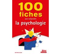 100 fiches pour comprendre la psychologie - Matthieu Julian - Bréal - broché - Manuel