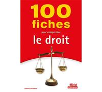 100 fiches pour comprendre le droit - Ludovic Lestideau - Bréal - broché - Scolaire / Universitaire