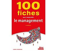 100 fiches pour comprendre le management