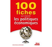 100 fiches pour comprendre les politiques économiques - Vincent Barou - Bréal - broché - Guide