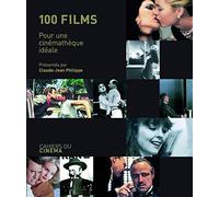 100 films: Pour une cinémathèque idéale