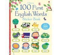 100 First English Words Sticker Book (100 First Words Sticker Books)