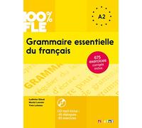 100% FLE - Grammaire essentielle du français A2 - Livre + CD