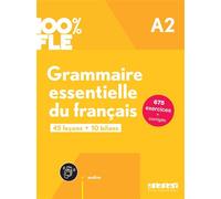 100% FLE - Grammaire essentielle du français A2 - livre + didierfle.app