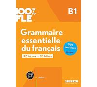 100% FLE - Grammaire essentielle du français B1- livre + didierfle.app - Ludivine Glaud - Didier - broché - Méthode de langue