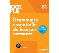 100% FLE - Grammaire essentielle du français B1- livre + didierfle.app - Ludivine Glaud - Didier - broché - Méthode de langue
